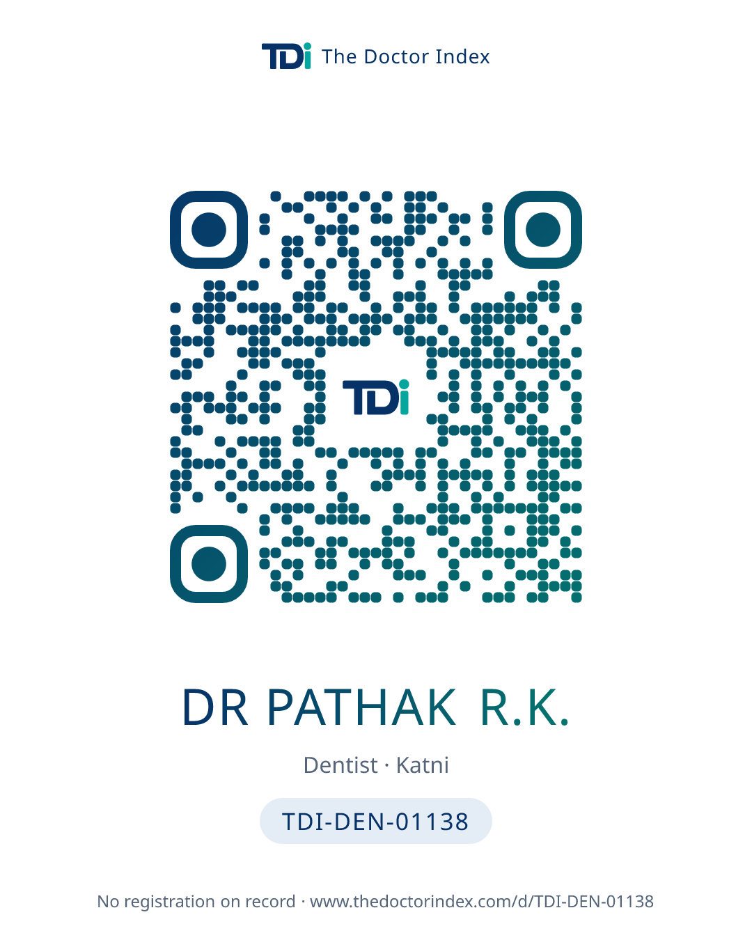 QR card for Dr Pathak R.K., TDI-DEN-01138